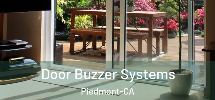  Door Buzzer Systems Piedmont-CA