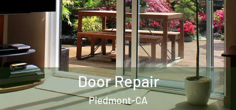  Door Repair Piedmont-CA