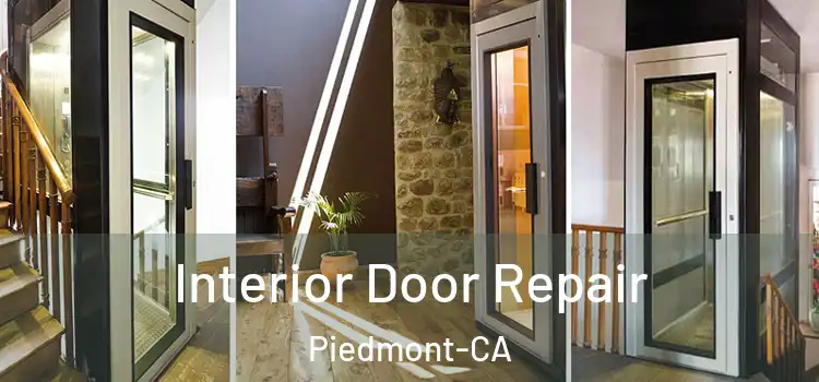  Interior Door Repair Piedmont-CA