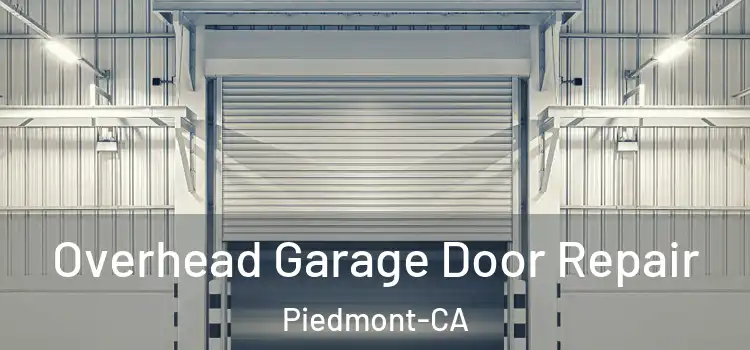  Overhead Garage Door Repair Piedmont-CA