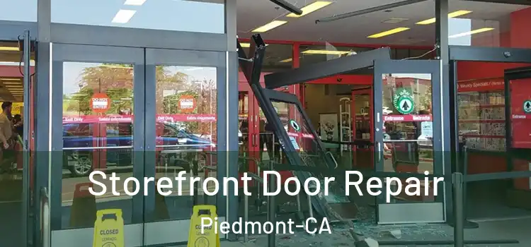  Storefront Door Repair Piedmont-CA